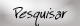 Pesquisar